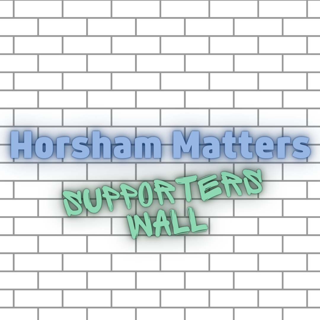 Horsham Matters Supporters Wall